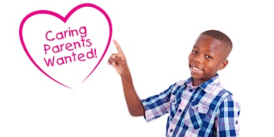 Learn How to become a Foster Parent10AM: VIRTUAL MTG primary image