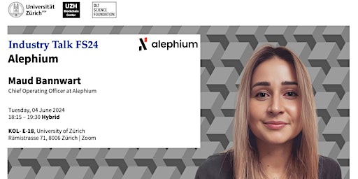 Hauptbild für UZH Blockchain Center Industry Talk FS24 — Alephium