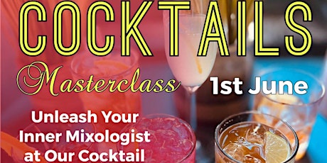 Unleash Your Inner Mixologist at Our Cocktail Masterclass!