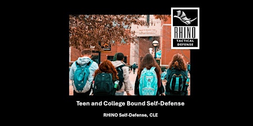 Teen and College Bound Self-Defense - Saturday, July 20, 2024  primärbild