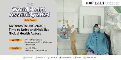 Six Years To UHC 2030: Time to Unite and Mobilize Global Health Actors