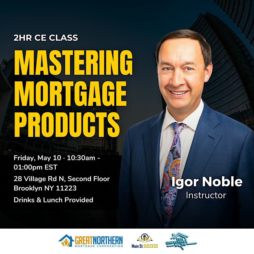 Mastering Mortgage Products