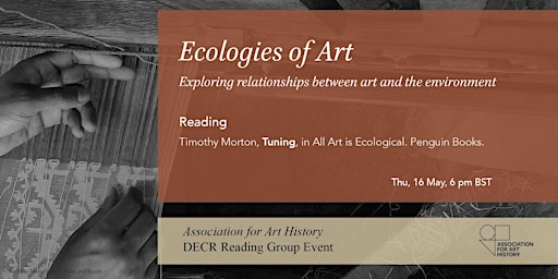 Image principale de DECR Reading Group: Exploring Relationships between Art and the Environment