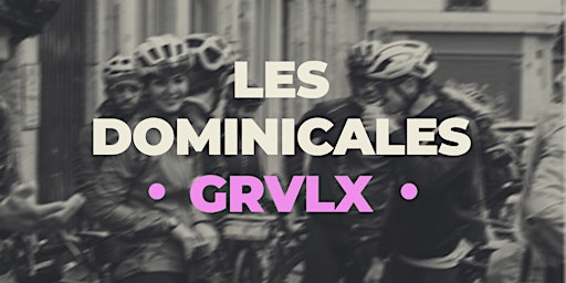 LES DOMINICALES GRVLX primary image