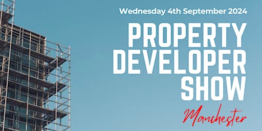 Imagem principal do evento Property Developer Show - Manchester