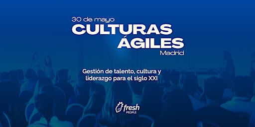 Hauptbild für Culturas ágiles, gestión de talento y liderazgo
