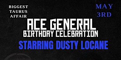 ACE GENERAL BIRTHDAY PARTY STARRING DUSTY LOCANE primary image