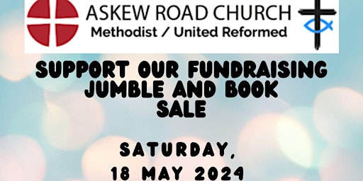 Imagem principal do evento Askew Road Church Jumble & Book Sale