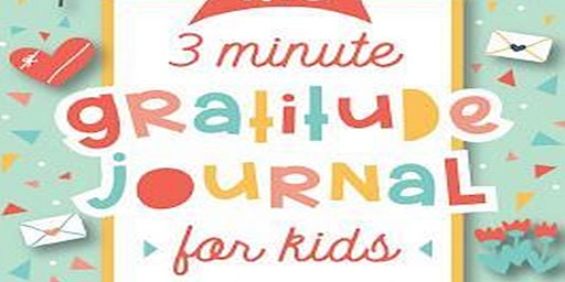 Primaire afbeelding van [ebook] The 3 Minute Gratitude Journal for Kids A Journal to Teach Children