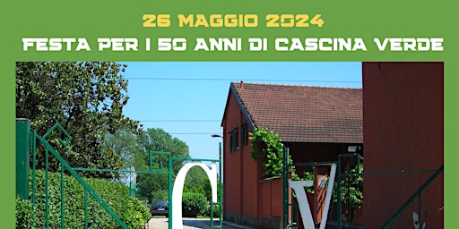 Hauptbild für Festa per i cinquanta anni di Cascina Verde