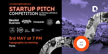 Startup Pitches - Dancing Latitudes 2nd stop: Porto