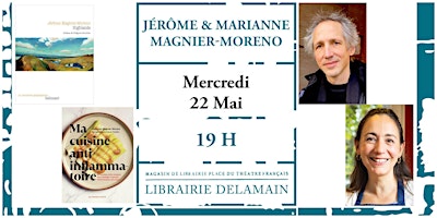 Image principale de Rencontre croisée : Jérôme et Marianne Magnier-Moreno