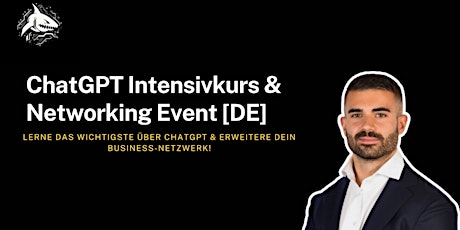 ChatGPT Intensivkurs & Networking Event [DE]