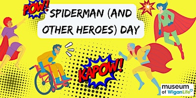 Imagem principal do evento Spiderman (and other heroes) Day
