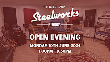 Imagem principal do evento Steelworks Studios Opening Evening