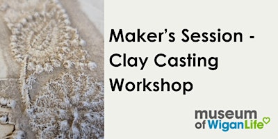 Imagem principal do evento Maker's Session - Clay Casting Workshop