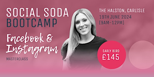 Social Soda Bootcamp: Facebook and Instagram Masterclass primary image