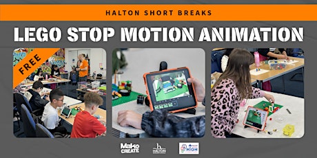 Lego Stop Motion Animation Workshop | Halton Short Breaks