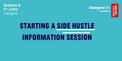 Imagem principal de BIPC Glasgow 1:1 - Starting a Side Hustle Information Session