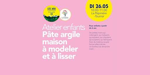 Hauptbild für Atelier enfants / pâte argile à modeler et à lisser