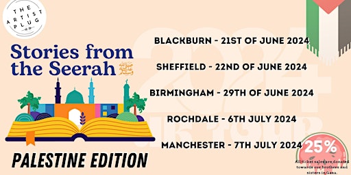 The Stories From The Seerah Tour - Palestine Edition! (Rochdale) primary image