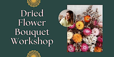 Image principale de Dried Flower Bouquet Workshop