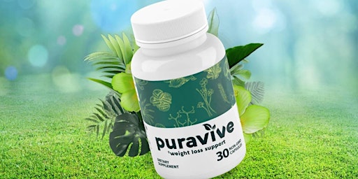 Imagem principal do evento Puravive Product (Latest Customer Report) Is It An Effective Exotic Rice Hack Diet Pill