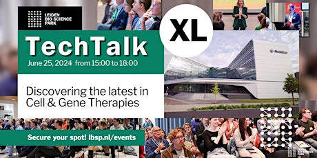 TechTalk XL -  Cell & Gene Therapies
