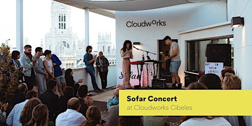 Primaire afbeelding van Sofar Concert | Cloudworks Cibeles