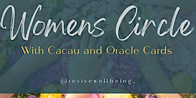 Immagine principale di Women's Circle with Cacau and Oracle Cards 