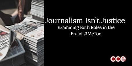Imagen principal de Journalism Isn’t Justice – Examining Both Roles in the Era of #MeToo