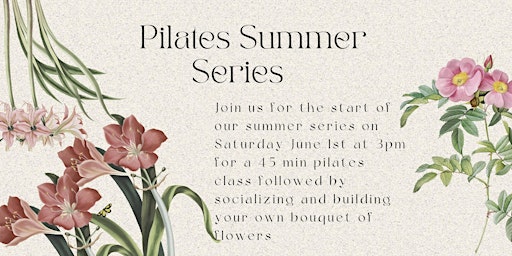 Immagine principale di Pilates + Petals - Summer Series 