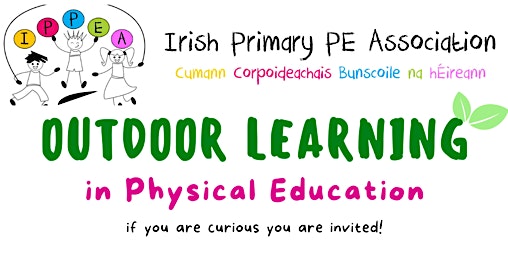 Outdoor Learning in Physical Education  Workshop for IPPEA Members primary image