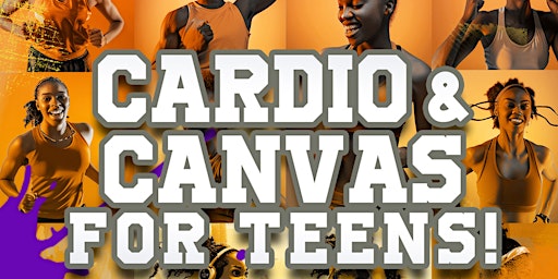 Cardio and Canvas for Teens primary image