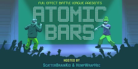 Atomic Bars presented by FullEffectBattleLeague (RapBattle)