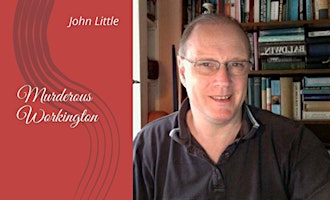 Author Event: John Little - Murderous Workington primary image