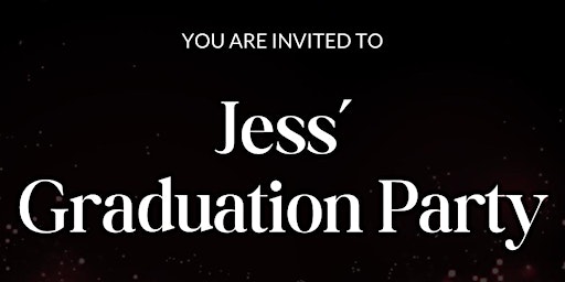 Primaire afbeelding van JESS’ GRADUATION PARTY