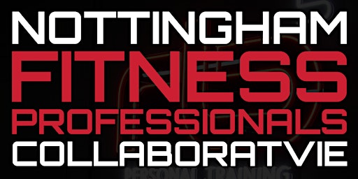 Nottingham Fitness Professionals Meetup primary image