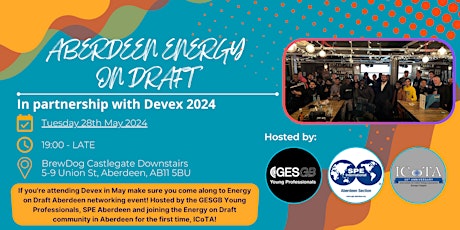 Energy on Draft Aberdeen Social  Event by GESGB, SPE & ICOTA