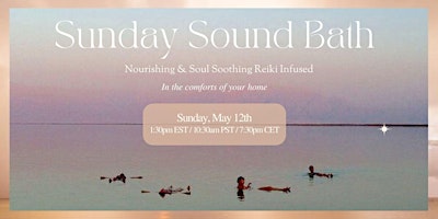Primaire afbeelding van Reiki infused Sunday Sound Bath ~ VIRTUAL