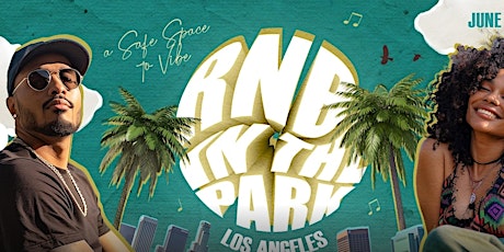 RnB in the Park - Los Angeles