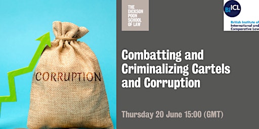Hauptbild für Combatting and Criminalizing Cartels and Corruption