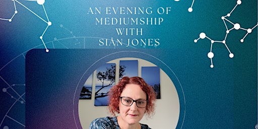 Imagem principal de An Evening of Mediumship with Sian Jones