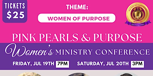 Image principale de Pink, Pearls & Purpose Women's Ministry Conference