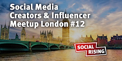 Imagem principal do evento Social Media Creators & Influencer Meetup London #12