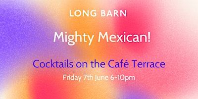 Imagem principal do evento Mighty Mexican Cocktail Evening