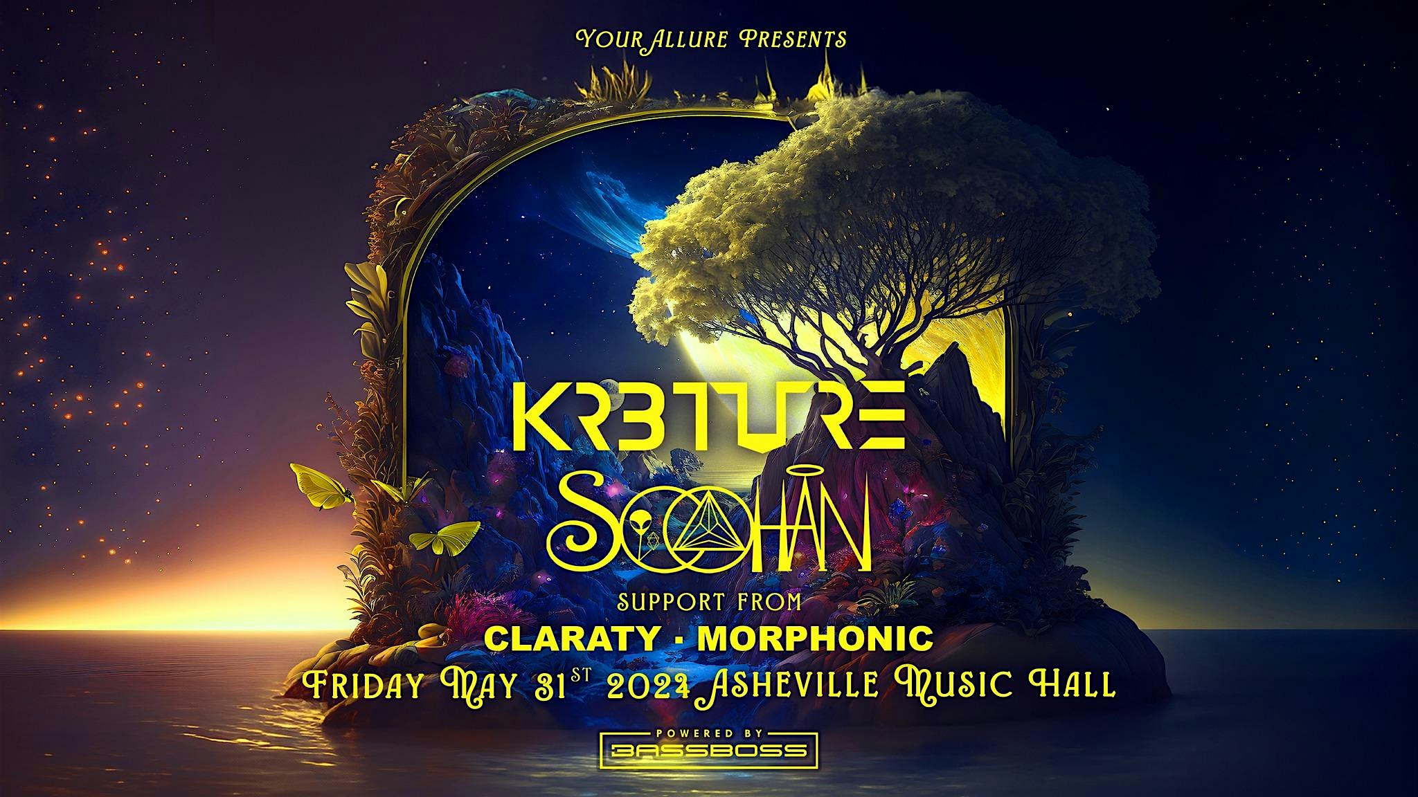 KR3TURE + SOOHAN, Claraty, & Morphonic at Asheville Music Hall