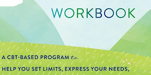 Imagen principal de [pdf] Download The Better Boundaries Workbook: A CBT-Based Program to Help
