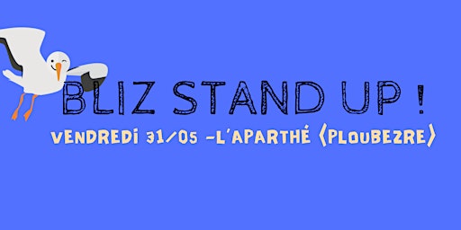 Imagem principal do evento BLIZ STAND UP à l'Aparthé (Ploubezre) - spectacle d'humour
