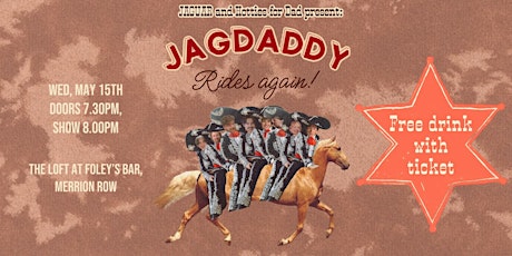 Jagdaddy Rides Again